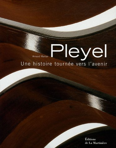 Pleyel : notre histoire a de l'avenir