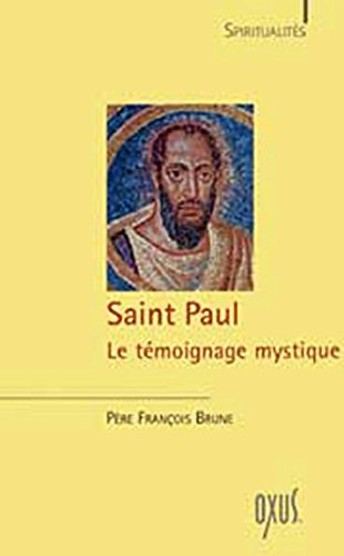 Saint Paul, le témoignage mystique