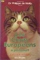 les chats européens a poil court