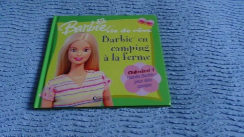 Barbie en camping à la ferme