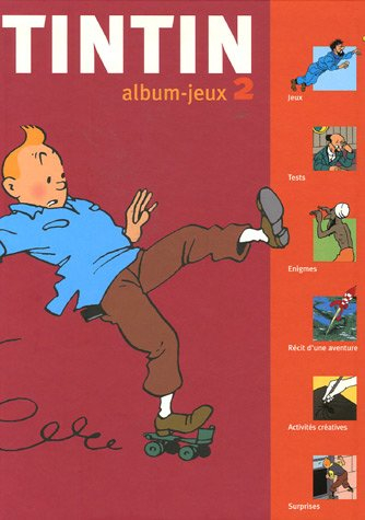 Tintin, album-jeux. Vol. 2