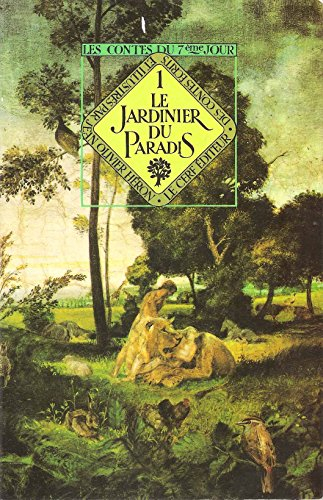 Le Jardinier du paradis