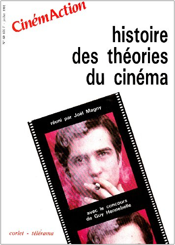 Cinémaction, n° 60. Histoire des théories du cinéma