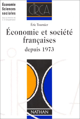 Economie et société françaises depuis 1973