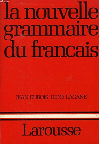 la nouvelle grammaire du francais