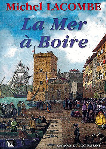 La mer à boire