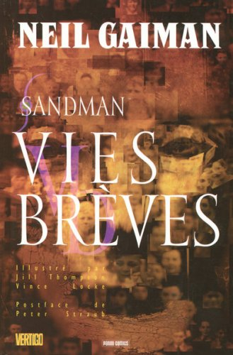 Sandman. Vol. 7. Vies brèves