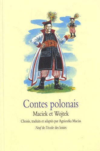 Contes polonais : Maciek et Wojtek