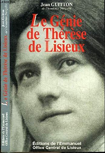 Le génie de Thérèse de Lisieux