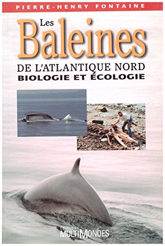 Les Baleines De L'Atlantique Nord Biologie Et Ecologie