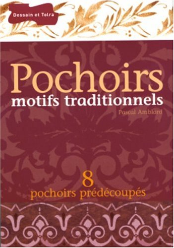 Pochoirs, motifs traditionnels : 8 pochoirs prédécoupés