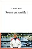 Réussir est possible !