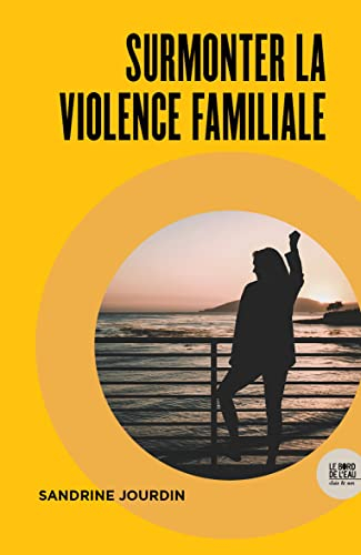 Surmonter la violence familiale : les fruits du divan