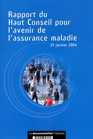 Rapport sur l'avenir de l'assurance-maladie