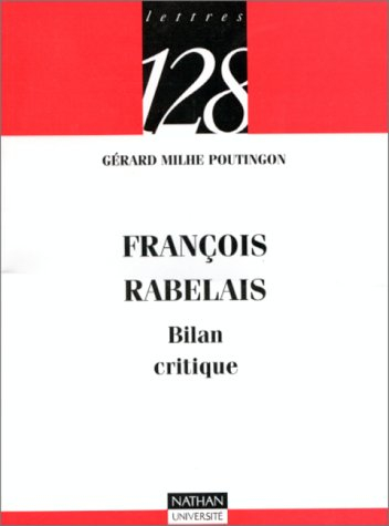 François Rabelais, bilan critique