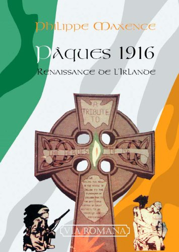 Pâques 1916 : renaissance de l'Irlande