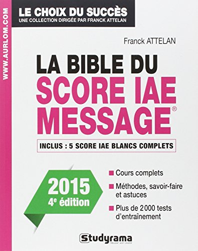 La bible du Score IAE-Message
