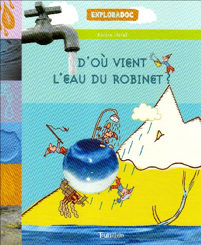 D'où vient l'eau du robinet ?