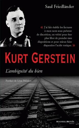 Kurt Gerstein : l'ambiguïté du bien