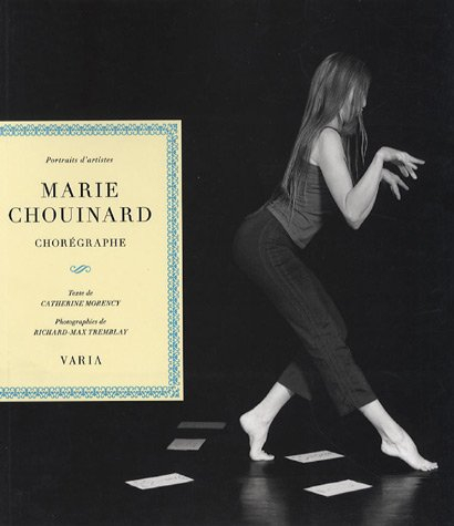 Marie Chouinard, chorégraphe