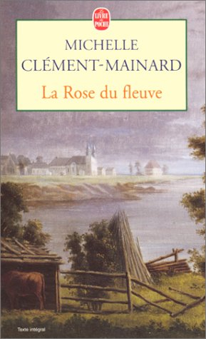 La rose du fleuve