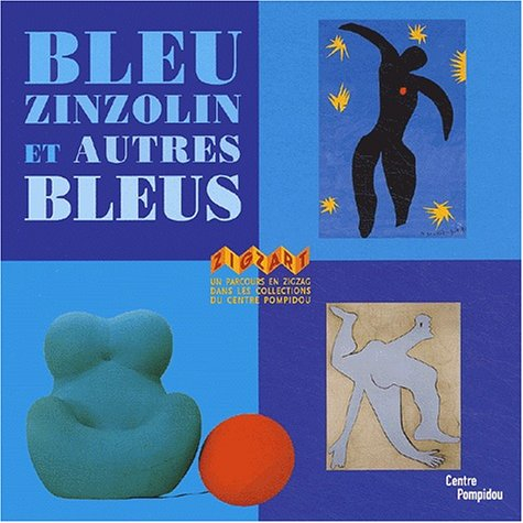 Bleu zinzolin et autres bleus : un parcours en zigzag dans les collections du Centre Pompidou