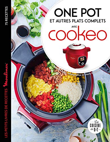 One pot et autres plats complets avec Cookeo : 75 recettes