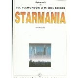 Starmania : opéra-rock de Luc Plamandon et Michel Berger