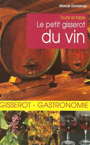 Le petit Gisserot du vin