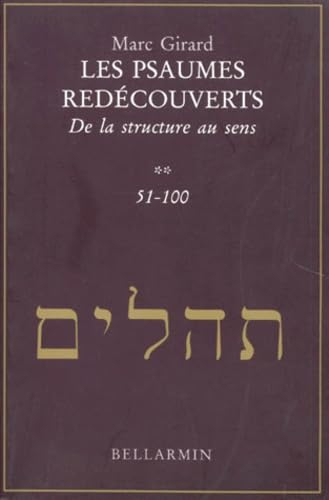 Psaumes redécouverts 51-100, tome 2