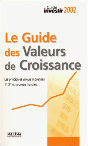 Le guide des actions françaises 2002. Vol. 2. Toutes les actions françaises des 1er (hors SRD), 2nd 