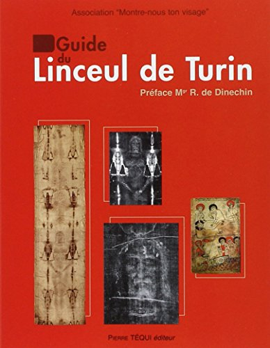 Guide du linceul de Turin