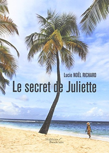 Le secret de Juliette