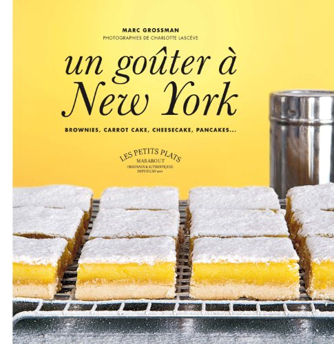 Un goûter à New York : brownies, carrot cake, cheesecake, pancakes...