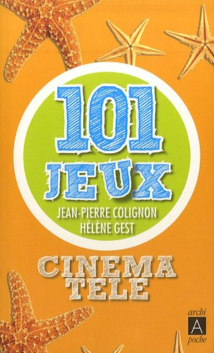 101 jeux. Cinéma, télé