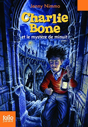 Charlie Bone. Vol. 1. Charlie Bone et le mystère de minuit
