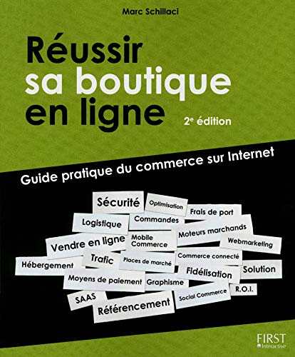 Réussir sa boutique en ligne : guide pratique du commerce sur Internet