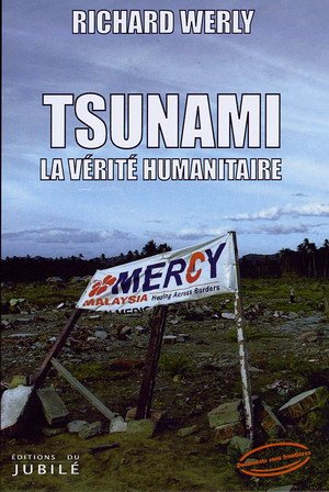 Tsunami, la vérité humanitaire