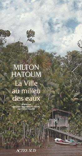 La ville au milieu des eaux