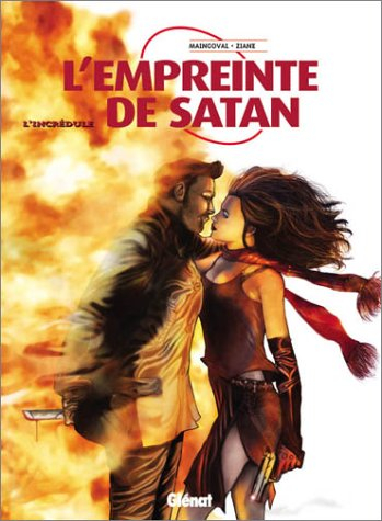 L'empreinte de Satan. Vol. 1. L'incrédule