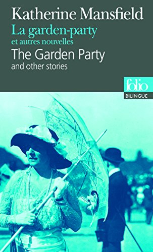 La garden-party : et autres nouvelles. The garden-party : and other stories