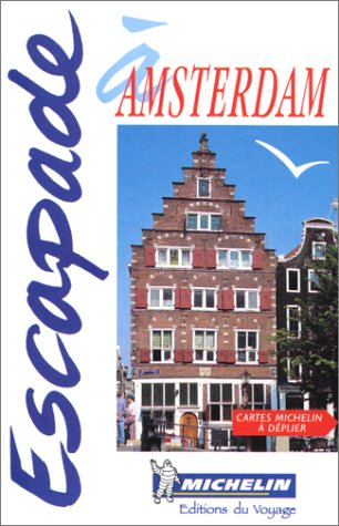 Escapade à Amsterdam