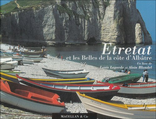 Etretat et les belles de la côte d'Albâtre