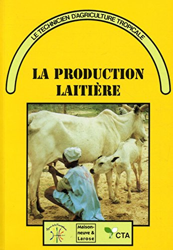 La production laitière