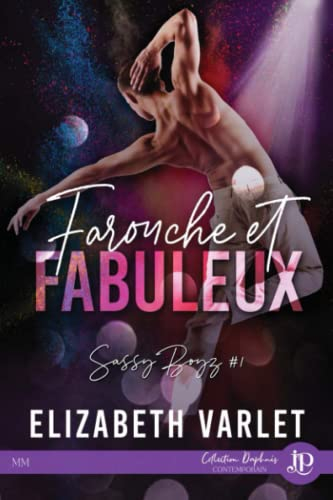 Farouche & Fabuleux
