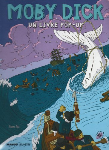Moby Dick : un livre pop-up - Sam Ita