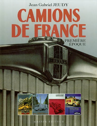 Camions de France : première époque