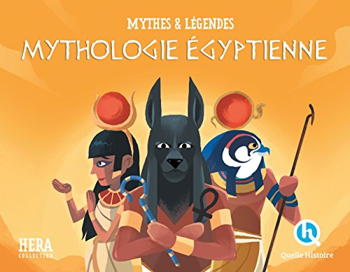 Mythologie égyptienne : mythes & légendes