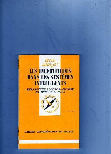 Les incertitudes dans les systèmes intelligents