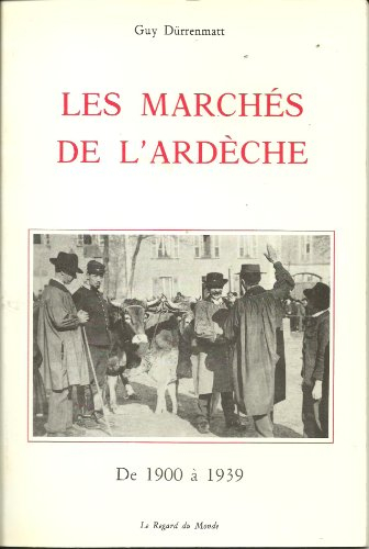 Les Marchés de l'Ardèche